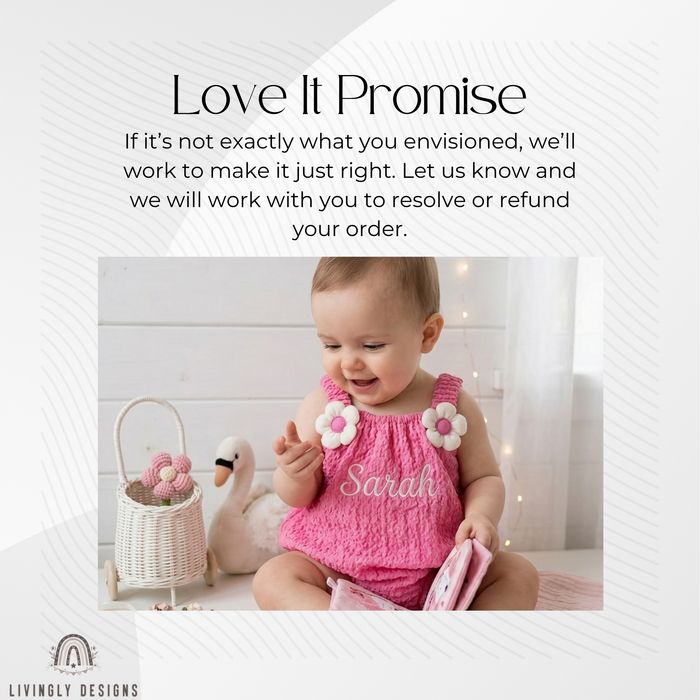 Love It Promise customer satisfaction guarantee graphic featuring a smiling baby in a pink textured romper embroidered with the name Sarah.