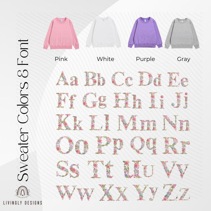 Personalized Letter/Name Child Floral Sweater | Machine Embroidered Sweater | Custom Kids Sweater | Custom Keepsake | Soft Sweatshirt | Gift