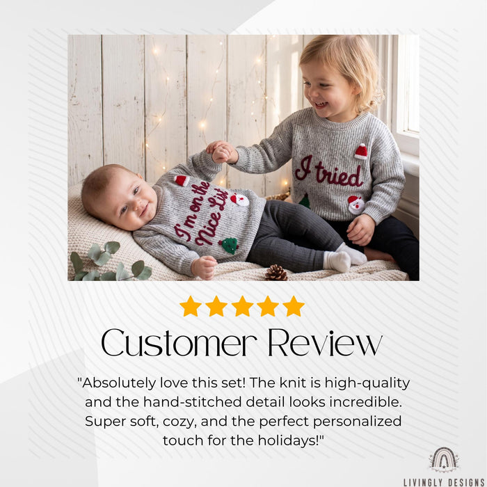Matching Custom I'm on the Nice List, I Tried Kids Christmas Sweaters | Embroidered Sibling Knit Jumpers