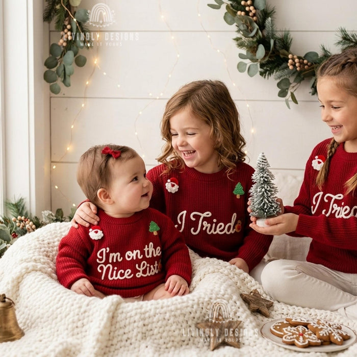 Matching Custom I'm on the Nice List, I Tried Kids Christmas Sweaters | Embroidered Sibling Knit Jumpers