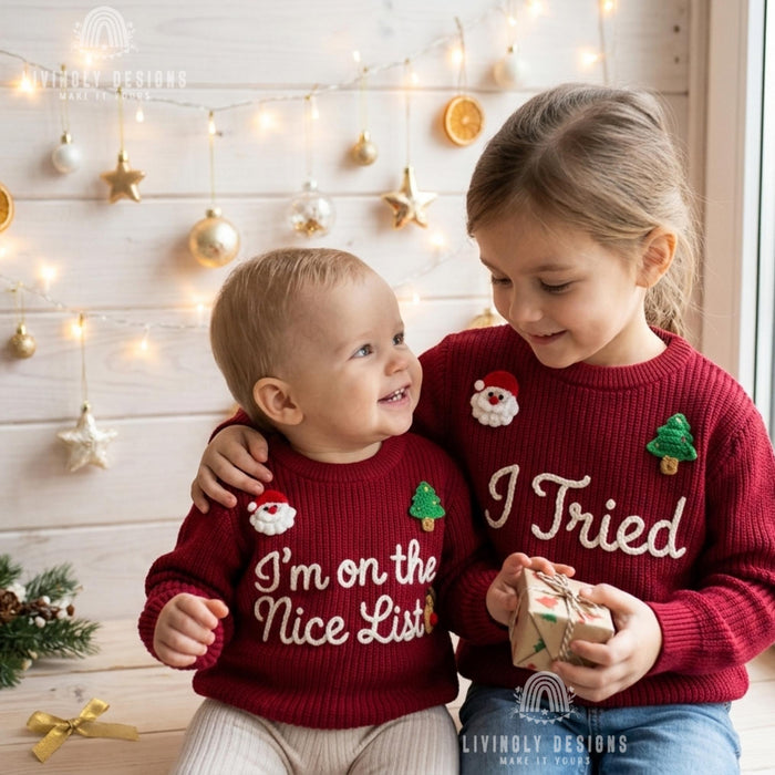 Matching Custom I'm on the Nice List, I Tried Kids Christmas Sweaters | Embroidered Sibling Knit Jumpers