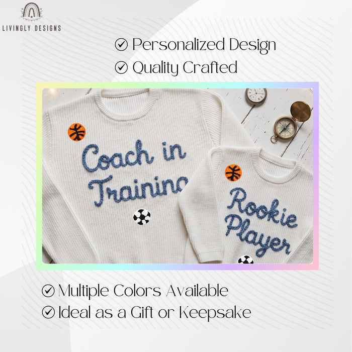 Custom Name Matching Coach in Training, Rookie Player Sweaters Personalized Family Gift