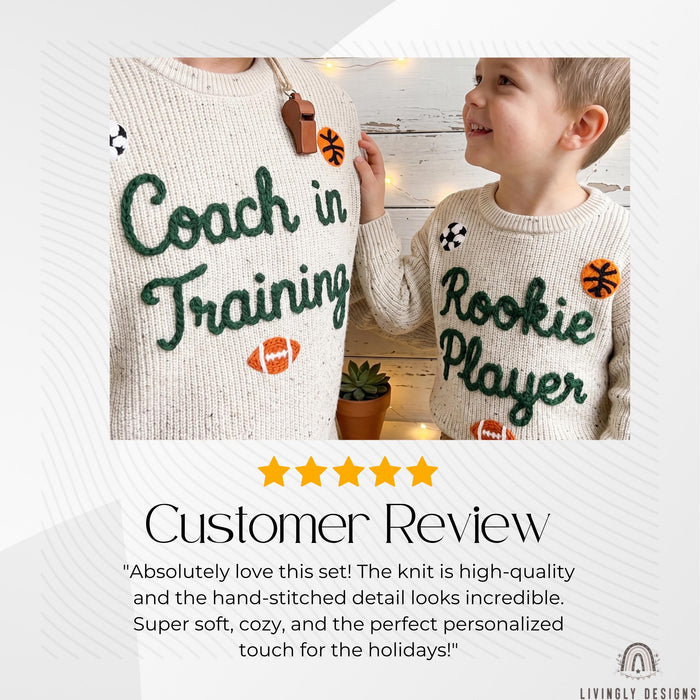 Custom Name Matching Coach in Training, Rookie Player Sweaters Personalized Family Gift